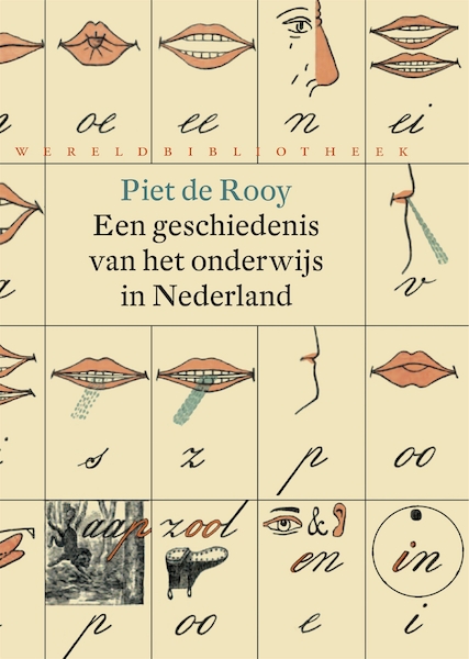 Een geschiedenis van het onderwijs in Nederland - Piet de Rooy (ISBN 9789028442801)