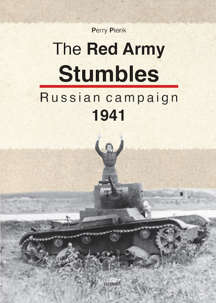 The red army stumbles - Perry Pierik (ISBN 9789461538598)