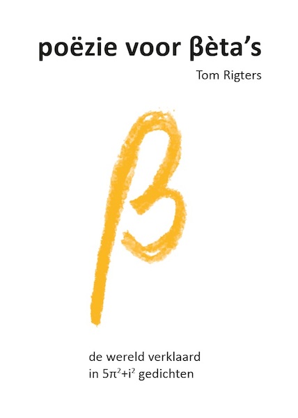 poëzie voor Bèta ‘s - Tom Rigters (ISBN 9789464061611)