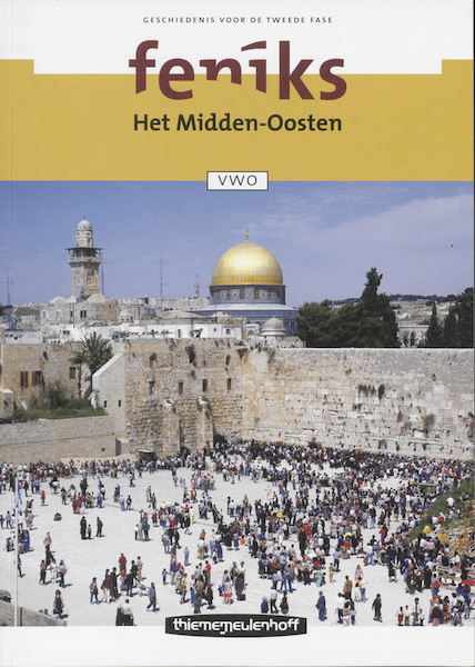 Feniks Vwo Het midden-oosten - J. van Oudheusden, R. Boonstra (ISBN 9789006462579)