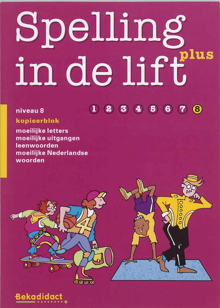 Spelling in de lift plus Niveau 8 Kopieerblok - (ISBN 9789026228667)