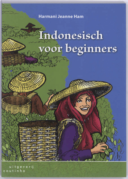 Indonesisch voor beginners - Harmani Jeanne Ham (ISBN 9789046901809)