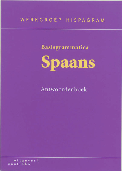 Basisgrammatica Spaans Antwoordenboek - T. van Delft (ISBN 9789062832330)