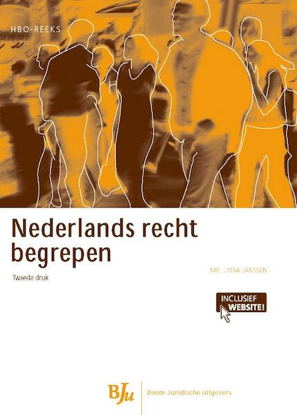 Nederlands recht begrepen - Lydia Janssen (ISBN 9789089742711)