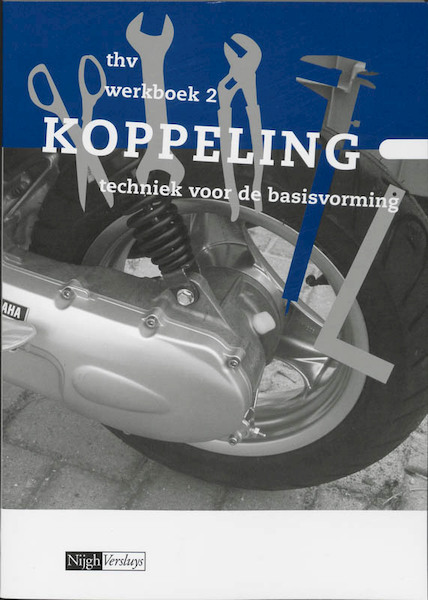 Koppeling 2 Thv Werkboek - G. Smits, Gerard Smits, W. Berents, D. Verhoef (ISBN 9789042527553)
