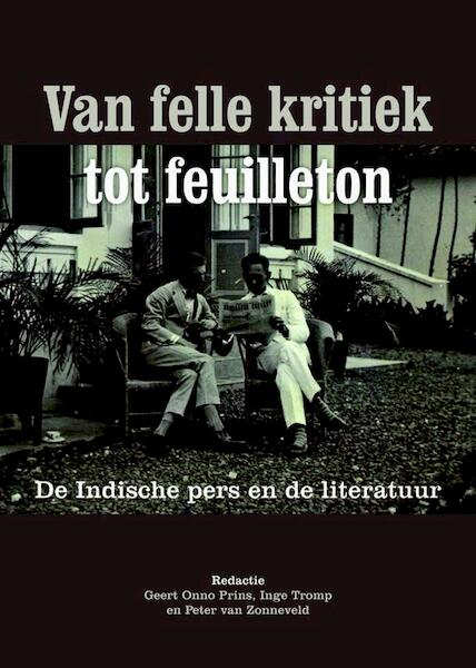 Van felle kritiek tot feuilleton - (ISBN 9789087043810)