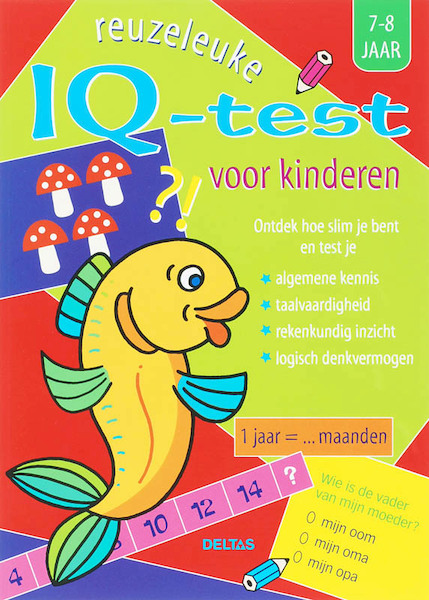 Reuzeleuke IQ-test voor kinderen - K. Bastin (ISBN 9789044715675)