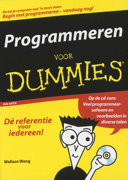 Programmeren voor Dummies - W. Wang (ISBN 9789043015219)