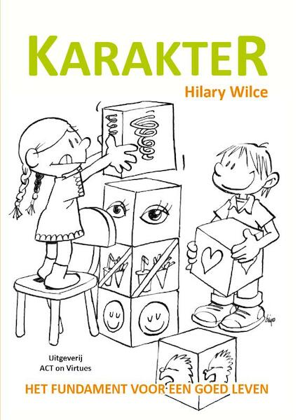 Karakter - Hilary Wilce (ISBN 9789492094025)
