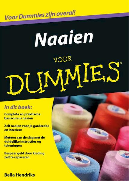 Naaien voor Dummies - Bella Hendriks (ISBN 9789045350080)