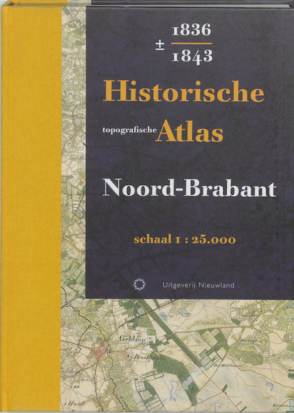 Historische topografische Atlas 1836-1843 Noord-Brabant - (ISBN 9789086450244)