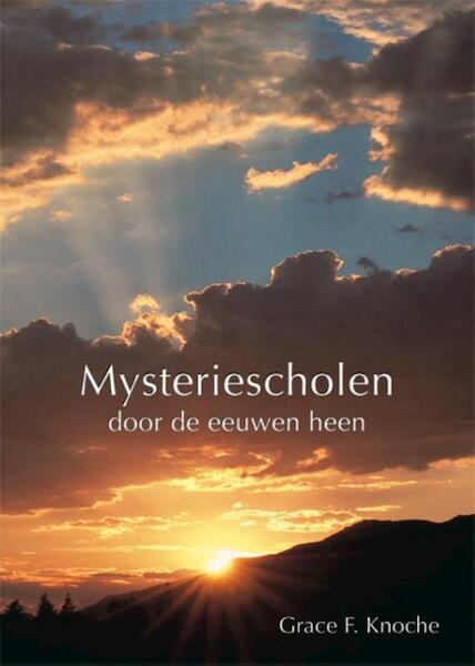 Mysteriescholen door de eeuwen heen - Grace F. Knoche (ISBN 9789491433153)