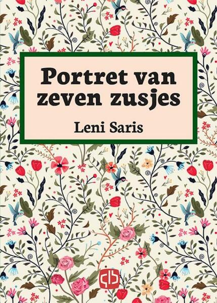 Portret van zeven zusjes - Leni Saris (ISBN 9789036430043)