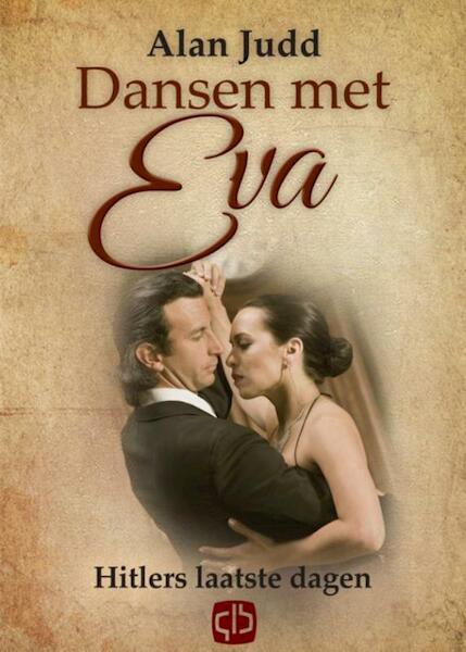 Dansen met Eva - Alan Judd (ISBN 9789036429986)