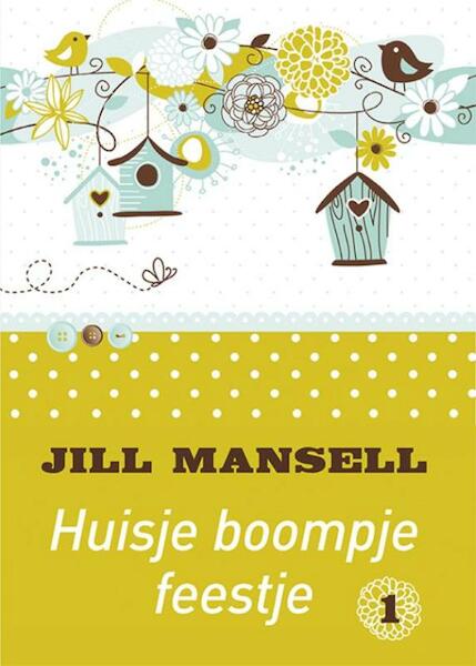 Huisje boompje feestje - Jill Mansell (ISBN 9789036429115)
