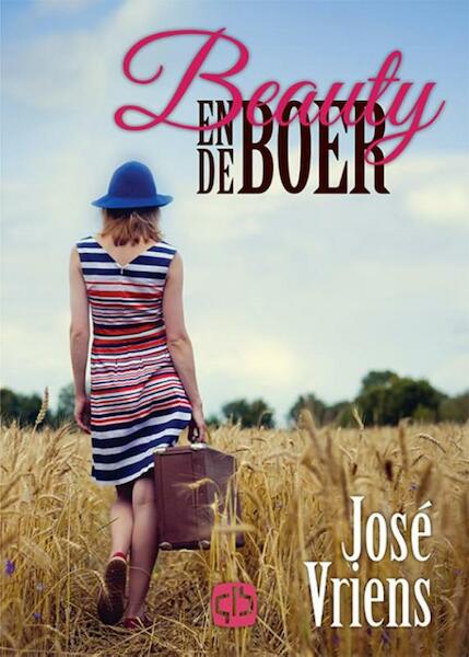 Beauty en de boer - José Vriens (ISBN 9789036430470)