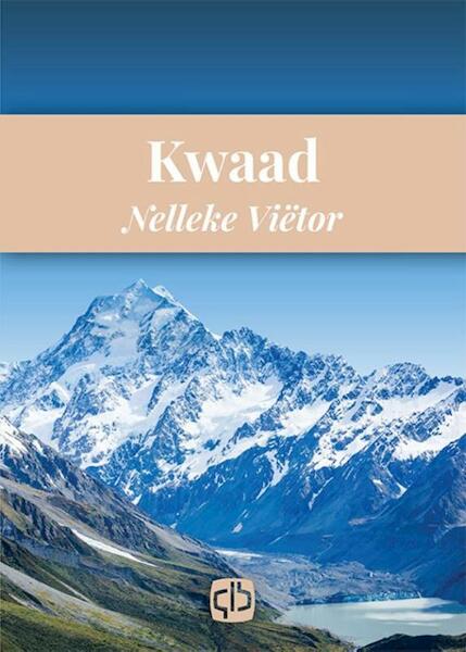 Kwaad - Nelleke Viëtor (ISBN 9789036430661)