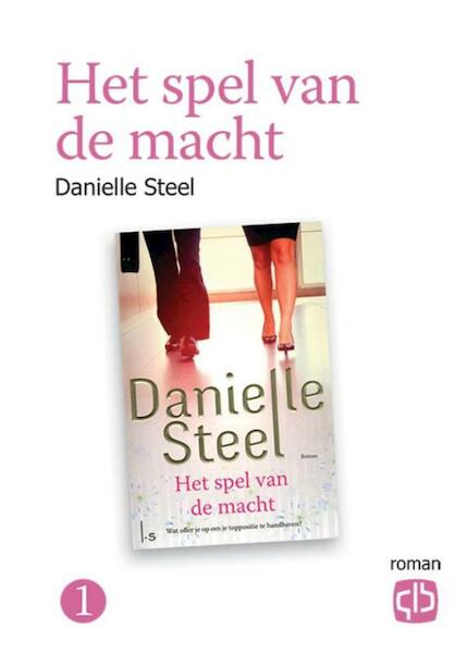 Het spel van de macht - Danielle Steel (ISBN 9789036431453)