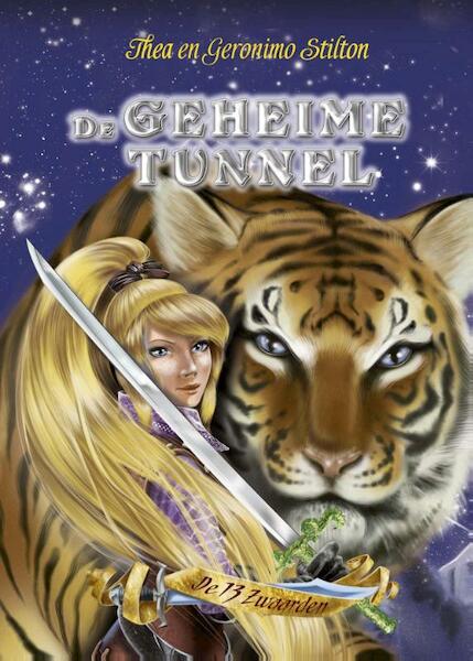 De geheime tunnel - Geronimo Stilton, Thea Stilton (ISBN 9789085923688)