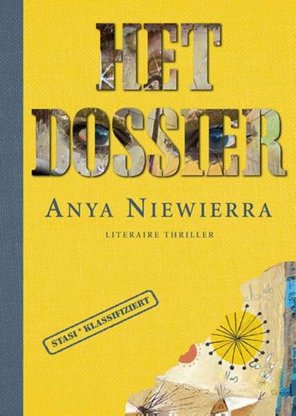 Het dossier - Anya Niewierra (ISBN 9789085164210)