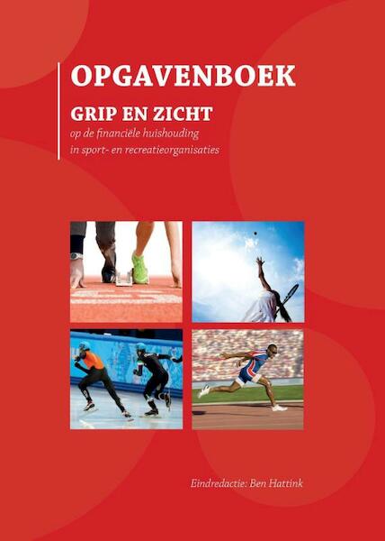 Opgavenboek, Grip en Zicht - Ben Hattink (ISBN 9789081718721)