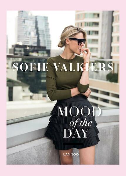 Mood of the Day - Sofie Valkiers (ISBN 9789401440820)