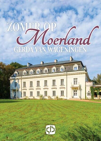 Zomer op Moerland - Gerda van Wageningen (ISBN 9789036432009)