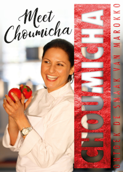 Meet Choumicha - Choumicha (ISBN 9789461889744)