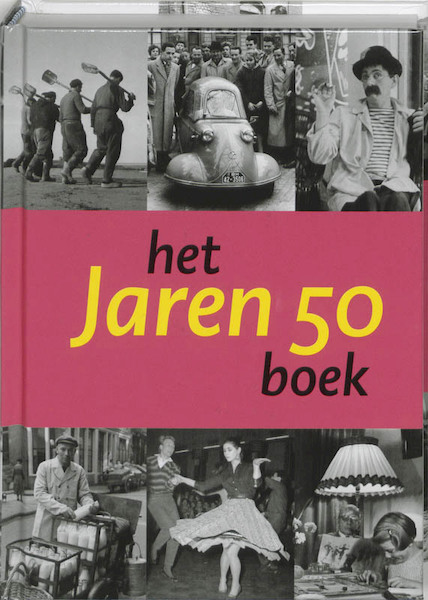 Het Jaren 50 Boek - (ISBN 9789040090264)