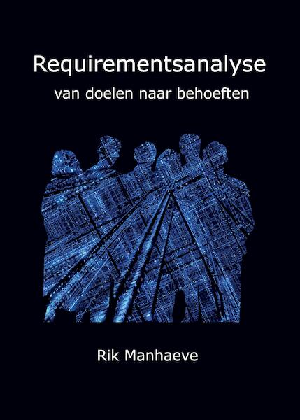 Business analyse - Hendrik Manhaeve (ISBN 9789081778305)