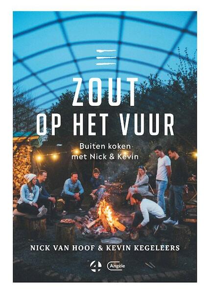 Zout op het vuur - Nick Van Hoof, Kevin Kegeleers (ISBN 9789022335451)