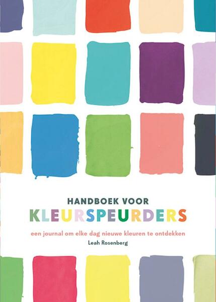 Handboek voor kleurspeurders - Leah Rosenberg (ISBN 9789045323749)