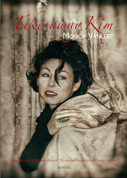 Take away Kim - Monica Vanleke (ISBN 9789492551276)