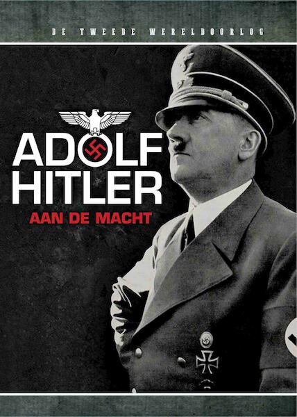 Hitler, Aan de Macht - Felix West (ISBN 9789493001152)
