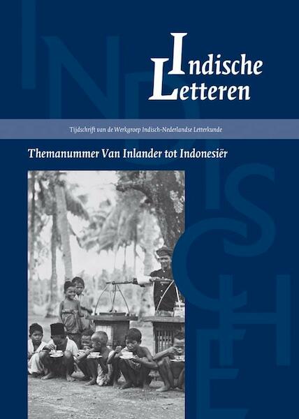 Indische letteren 24 (2009) 2 Van inlander tot Indonesiër - (ISBN 9789087041083)