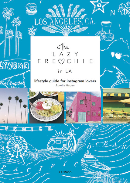 The Lazy Frenchie in LA - Aurélie Hagen (ISBN 9782390250999)