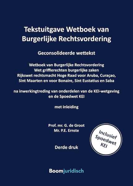 Tekstuitgave Wetboek van Burgerlijke Rechtsvordering - Dineke de Groot, Pauline Ernste (ISBN 9789462906891)