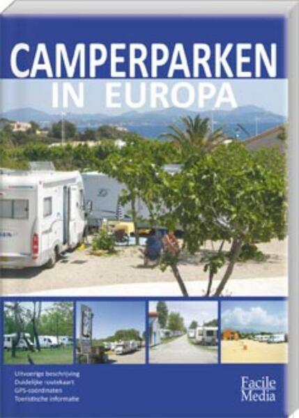 Camperparken in Europa 2010 - (ISBN 9789076080185)