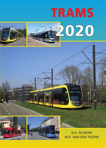 Trams 2020 - B.A. Schenk, M.R. van den Toorn (ISBN 9789059612266)