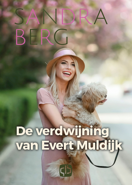 De verdwijning van Evert Muldijk - Sandra Berg (ISBN 9789036437363)