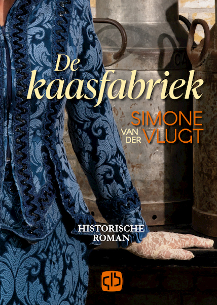 De kaasfabriek - Simone van der Vlugt (ISBN 9789036437455)