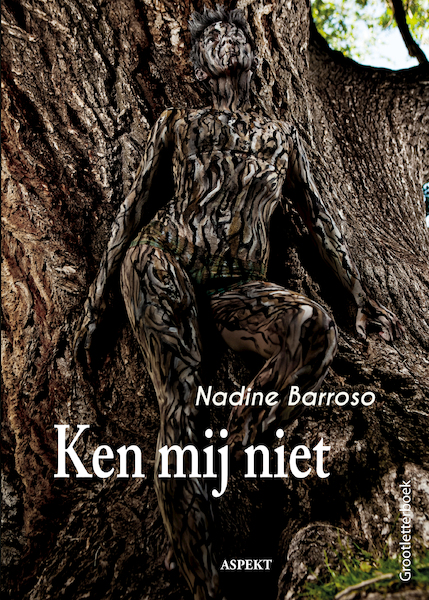Ken mij niet - Nadine Barroso (ISBN 9789463383141)