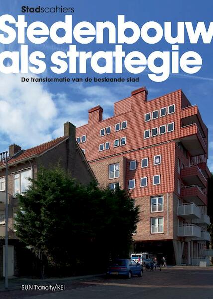 Stedenbouw als strategie - (ISBN 9789085067948)