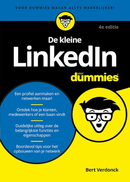 De kleine LinkedIn voor Dummies, 4e editie - Bert Verdonck (ISBN 9789045357867)