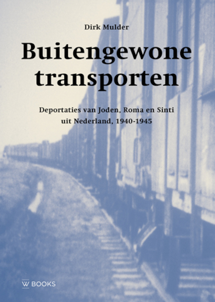 Buitengewone transporten (ePub) - Dirk Mulder (ISBN 9789462585294)