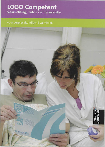 Logo Competent Voor verpleegkundigen Werkboek - G. van Delft, G. Verhey, A. Ormel (ISBN 9789001300494)