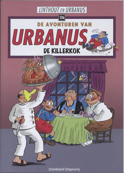 Urbanus 136 De killerkok - Willy Linthout, Urbanus (ISBN 9789002236365)