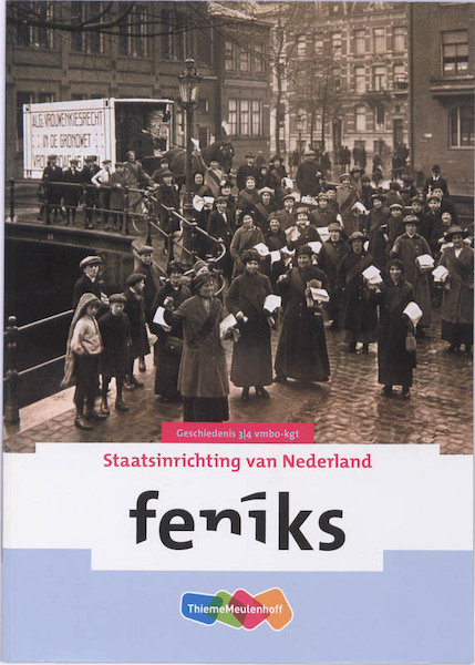 Feniks 3/4 vmbo-kgt Staatsinrichting van Nederland - Kirsten Bos (ISBN 9789006463194)
