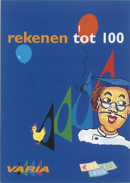 Rekenen tot 100 - T. Becker, J. Smits (ISBN 9789026204104)
