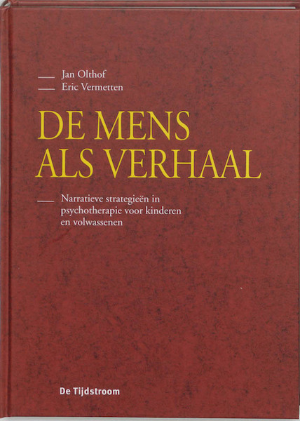 De mens als verhaal - J. Olthof, E. Vermetten (ISBN 9789035214835)